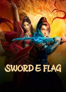 فيلم SWORD E FLAG 2024 مترجم فيلم SWORD E FLAG 2024 مترجم