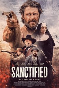 فيلم Sanctified 2022 مترجم فيلم Sanctified 2022 مترجم