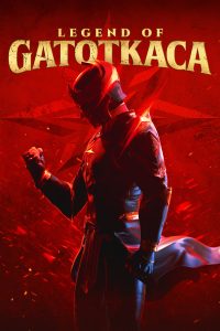 فيلم Satria Dewa: Gatotkaca 2022 مترجم فيلم Satria Dewa: Gatotkaca 2022 مترجم