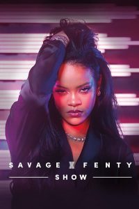 فيلم Savage X Fenty Show 2019 مترجم فيلم Savage X Fenty Show 2019 مترجم