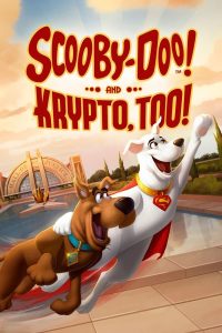 فيلم Scooby-Doo! and Krypto, Too! 2023 مترجم فيلم Scooby-Doo! and Krypto, Too! 2023 مترجم