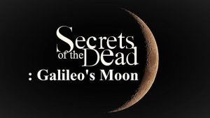 فيلم Secrets of the Dead: Galileo's Moon 2019 مترجم فيلم Secrets of the Dead: Galileo's Moon 2019 مترجم