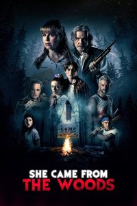فيلم She Came from the Woods 2023 مترجم فيلم She Came from the Woods 2023 مترجم