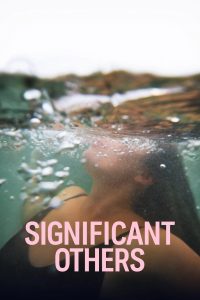 مسلسل Significant Others موسم 1 حلقة 2 مسلسل Significant Others موسم 1 حلقة 2
