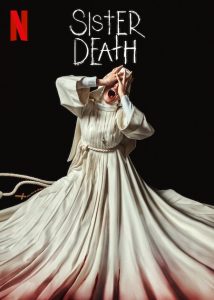 فيلم Sister Death 2023 مترجم فيلم Sister Death 2023 مترجم