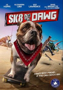 فيلم Sk8 Dawg 2018 مترجم فيلم Sk8 Dawg 2018 مترجم