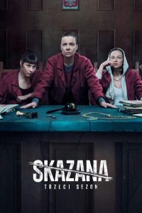 مسلسل Skazana موسم 1 حلقة 8 والاخيرة مسلسل Skazana موسم 1 حلقة 8 والاخيرة