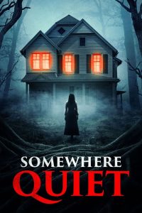 فيلم Somewhere Quiet 2023 مترجم فيلم Somewhere Quiet 2023 مترجم