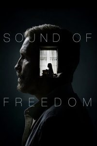 فيلم Sound of Freedom 2023 مدبلج فيلم Sound of Freedom 2023 مدبلج