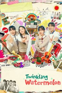 مسلسل Twinkling Watermelon موسم 1 حلقة 16 مسلسل Twinkling Watermelon موسم 1 حلقة 16