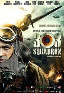 فيلم Squadron 303 2018 مترجم فيلم Squadron 303 2018 مترجم