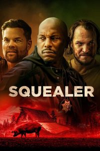 فيلم Squealer 2023 مترجم فيلم Squealer 2023 مترجم