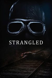 مسلسل Strangled موسم 1 حلقة 4 والاخيرة مسلسل Strangled موسم 1 حلقة 4 والاخيرة