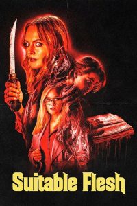 فيلم Suitable Flesh 2023 مترجم فيلم Suitable Flesh 2023 مترجم