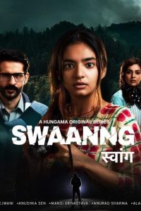 مسلسل Swaanng موسم 1 حلقة 5 مسلسل Swaanng موسم 1 حلقة 5