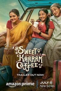 مسلسل Sweet Kaaram Coffee موسم 1 حلقة 8 والاخيرة مسلسل Sweet Kaaram Coffee موسم 1 حلقة 8 والاخيرة