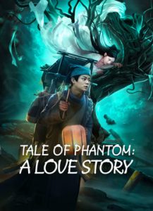 فيلم TALE OF PHANTOM: A LOVE STORY 2024 مترجم فيلم TALE OF PHANTOM: A LOVE STORY 2024 مترجم
