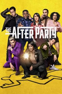 مسلسل The Afterparty موسم 1 حلقة 8 مسلسل The Afterparty موسم 1 حلقة 8