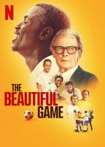 فيلم The Beautiful Game 2024 مترجم فيلم The Beautiful Game 2024 مترجم