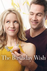 فيلم The Birthday Wish 2017 مترجم فيلم The Birthday Wish 2017 مترجم
