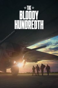 فيلم The Bloody Hundredth 2024 مترجم فيلم The Bloody Hundredth 2024 مترجم