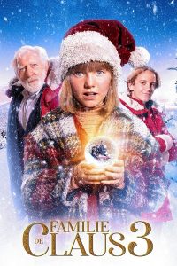 فيلم The Claus Family 3 2022 مترجم فيلم The Claus Family 3 2022 مترجم