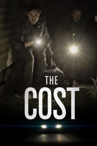 فيلم The Cost 2022 مترجم فيلم The Cost 2022 مترجم