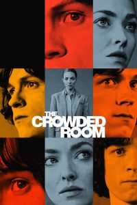 مسلسل The Crowded Room موسم 1 حلقة 3 مسلسل The Crowded Room موسم 1 حلقة 3