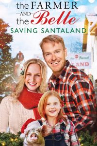 فيلم The Farmer and the Belle: Saving Santaland 2020 مترجم فيلم The Farmer and the Belle: Saving Santaland 2020 مترجم