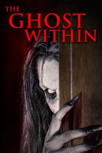 فيلم The Ghost Within 2023 مترجم فيلم The Ghost Within 2023 مترجم