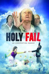 فيلم The Holy Fail 2018 مترجم فيلم The Holy Fail 2018 مترجم