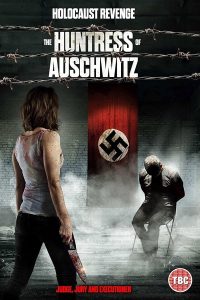 فيلم The Huntress of Auschwitz 2022 مترجم فيلم The Huntress of Auschwitz 2022 مترجم