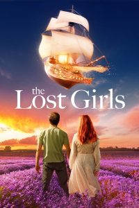 فيلم The Lost Girls 2022 مترجم فيلم The Lost Girls 2022 مترجم