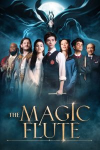 فيلم The Magic Flute 2022 مترجم فيلم The Magic Flute 2022 مترجم