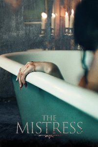 فيلم The Mistress 2022 مترجم فيلم The Mistress 2022 مترجم