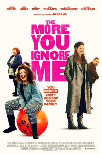 فيلم The More You Ignore Me 2018 مترجم فيلم The More You Ignore Me 2018 مترجم