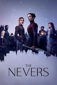 مسلسل The Nevers موسم 1 حلقة 12 مسلسل The Nevers موسم 1 حلقة 12