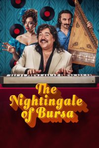 فيلم The Nightingale of Bursa 2023 مترجم فيلم The Nightingale of Bursa 2023 مترجم