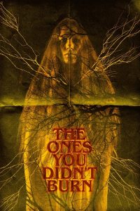 فيلم The Ones You Didn't Burn 2022 مترجم فيلم The Ones You Didn't Burn 2022 مترجم