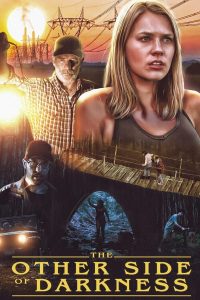 فيلم The Other Side of Darkness 2022 مترجم فيلم The Other Side of Darkness 2022 مترجم