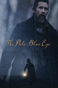 فيلم The Pale Blue Eye 2022 مترجم فيلم The Pale Blue Eye 2022 مترجم