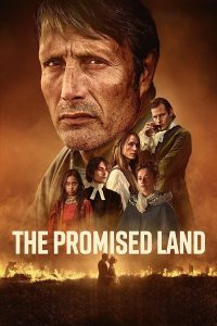 فيلم The Promised Land 2023 مترجم فيلم The Promised Land 2023 مترجم