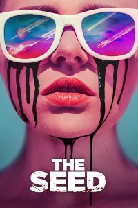 فيلم The Seed 2021 مترجم فيلم The Seed 2021 مترجم