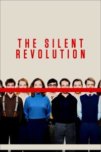 فيلم The Silent Revolution 2018 مترجم فيلم The Silent Revolution 2018 مترجم