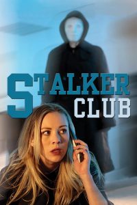فيلم The Stalker Club 2017 مترجم فيلم The Stalker Club 2017 مترجم