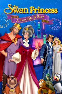 فيلم The Swan Princess: A Fairytale Is Born 2023 مترجم فيلم The Swan Princess: A Fairytale Is Born 2023 مترجم