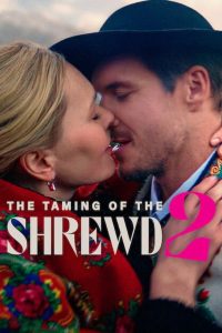 فيلم The Taming of the Shrewd 2 2023 مترجم فيلم The Taming of the Shrewd 2 2023 مترجم