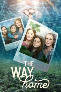 مسلسل The Way Home موسم 1 حلقة 1 مسلسل The Way Home موسم 1 حلقة 1
