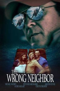 فيلم The Wrong Neighbor 2017 مترجم فيلم The Wrong Neighbor 2017 مترجم