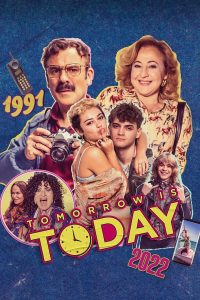 فيلم Tomorrow Is Today 2022 مترجم فيلم Tomorrow Is Today 2022 مترجم